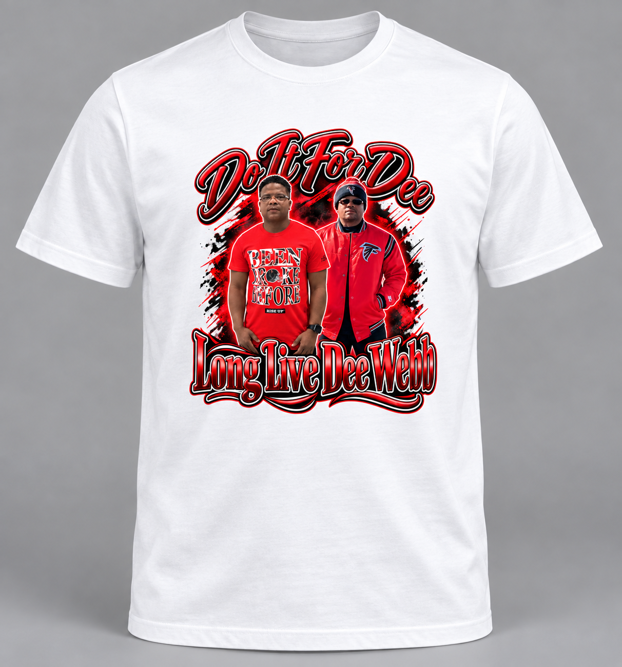 Do It For Dee T-Shirt