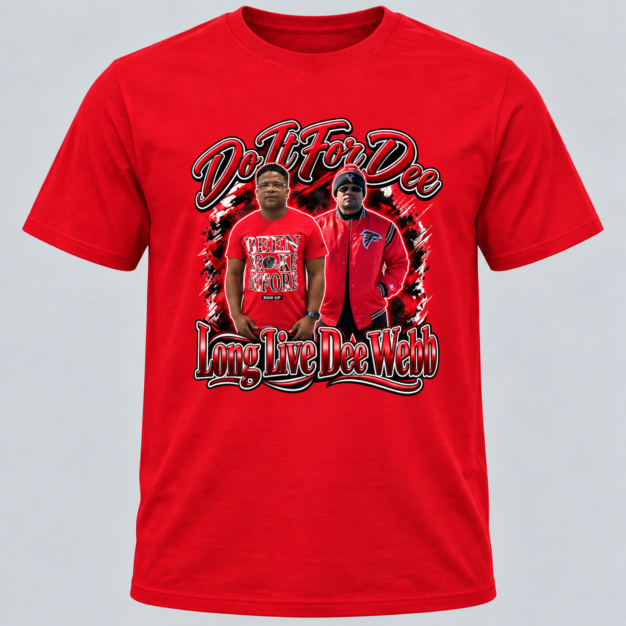 Do It For Dee T-Shirt